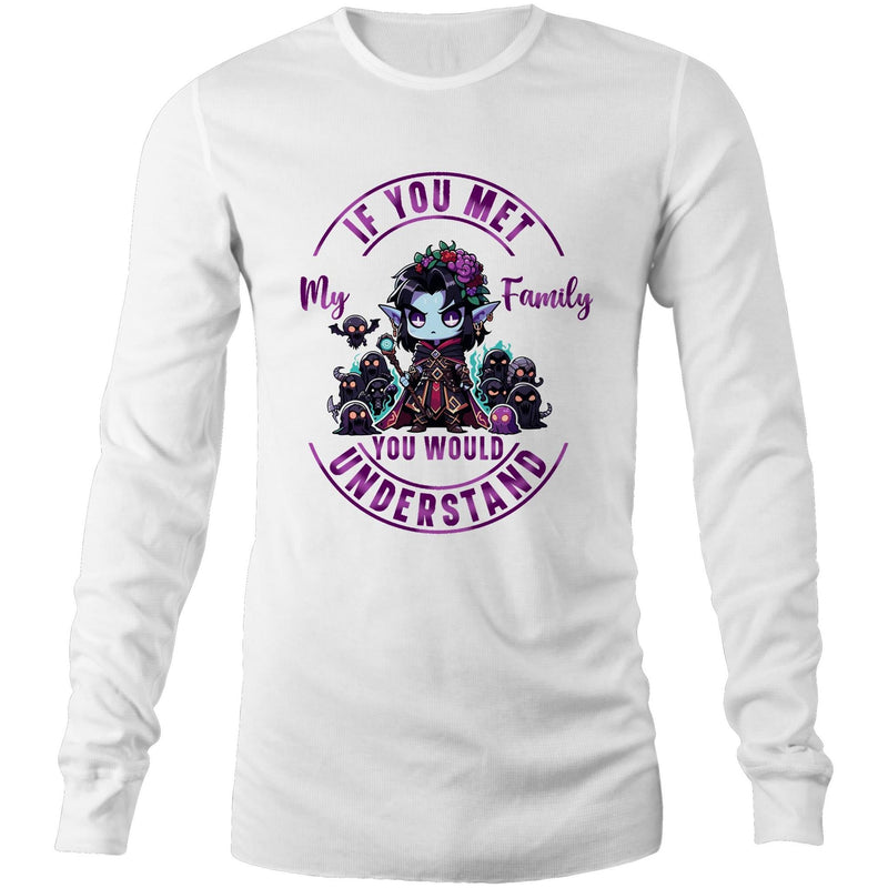 Meet my Family Angry Girl AS Colour Base - Mens Long Sleeve T-Shirt Ogo Merch