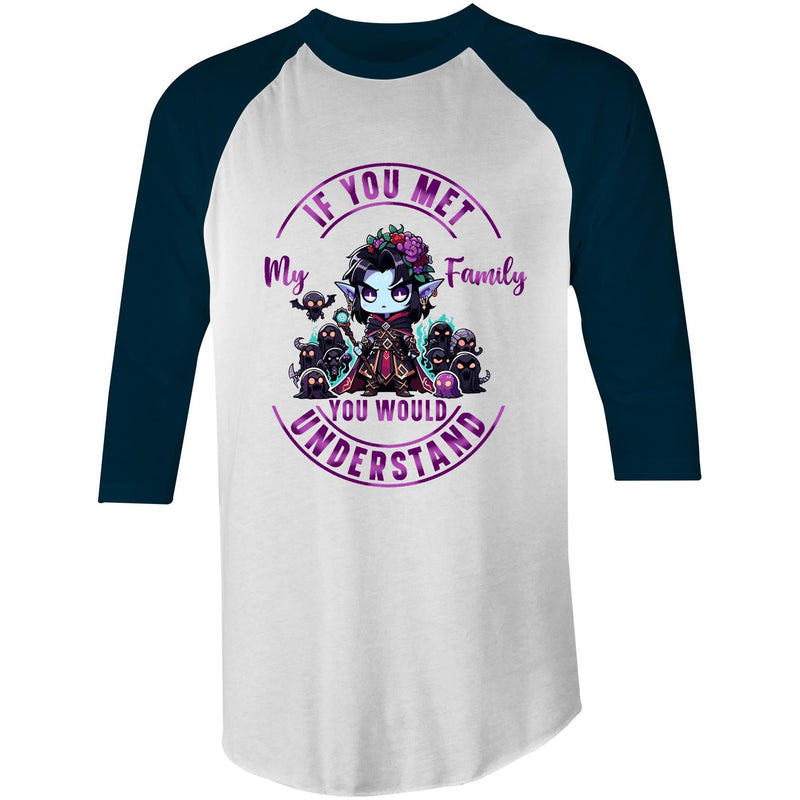 Meet my Family Angry Girl AS Colour Raglan - 3/4 Sleeve T-Shirt Ogo Merch